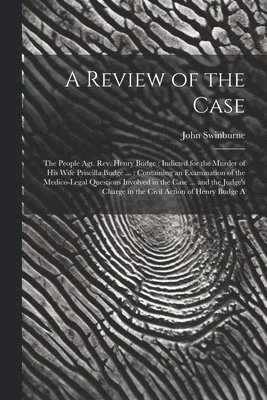 Review of the Case