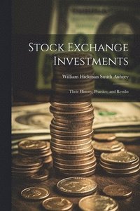 bokomslag Stock Exchange Investments