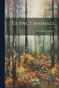 bokomslag Extinct Animals