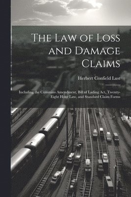 The Law of Loss and Damage Claims 1