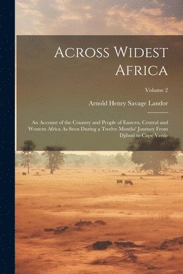 Across Widest Africa 1