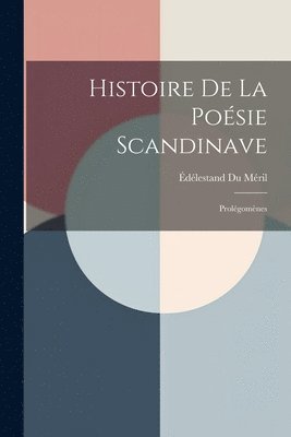 Histoire De La Posie Scandinave 1