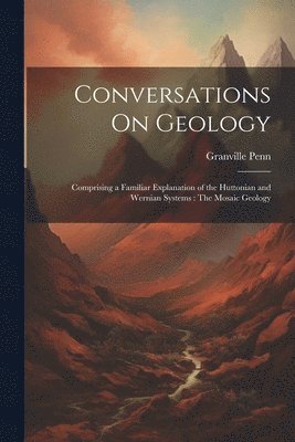 bokomslag Conversations On Geology