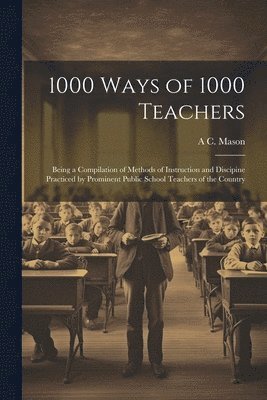 1000 Ways of 1000 Teachers 1