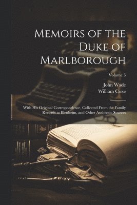 bokomslag Memoirs of the Duke of Marlborough