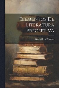 bokomslag Elementos De Literatura Preceptiva
