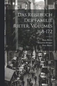 bokomslag Das Reisebuch Der Familie Rieter, Volumes 168-172