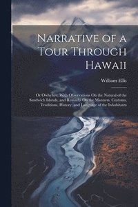 bokomslag Narrative of a Tour Through Hawaii