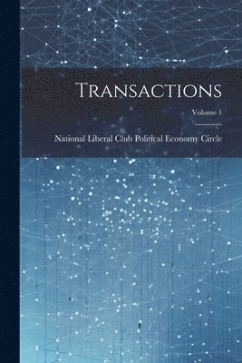 Transactions; Volume 1 1