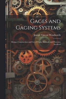 Gages and Gaging Systems 1