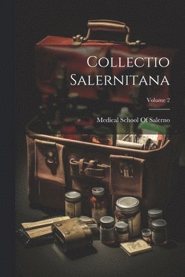 Collectio Salernitana; Volume 2