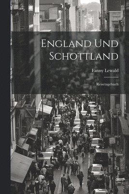 England und Schottland 1