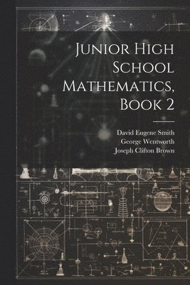 Junior High School Mathematics, Book 2 1