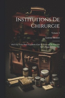 Institutions De Chirurgie