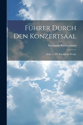 Fhrer Durch Den Konzertsaal 1