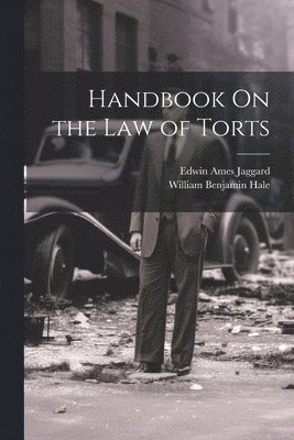 Handbook On the Law of Torts 1