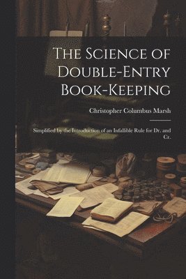 Science of Double-Entry Book-Keeping