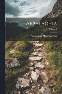 bokomslag Appalachia; Volume 7