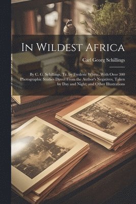 In Wildest Africa 1