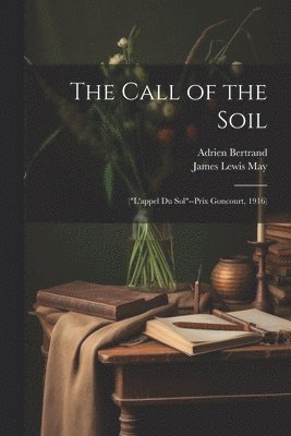 The Call of the Soil 1