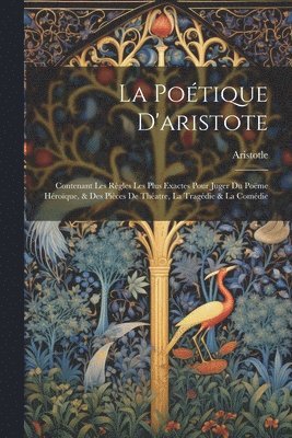 bokomslag La Potique D'aristote