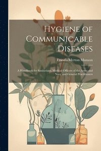 bokomslag Hygiene of Communicable Diseases