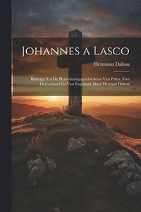 bokomslag Johannes a Lasco