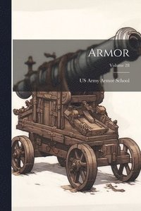 bokomslag Armor; Volume 28