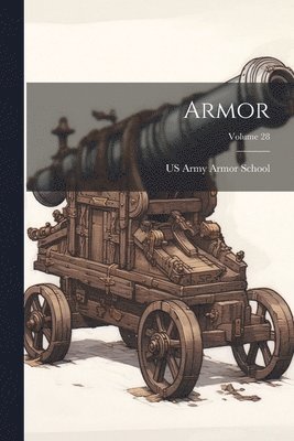 Armor; Volume 28 1