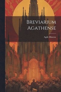 bokomslag Breviarium Agathense