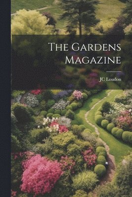 Gardens Magazine