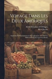 bokomslag Voyage Dans Les Deux Amriques