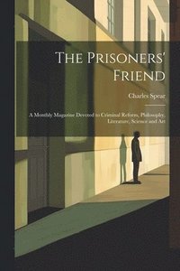 bokomslag The Prisoners' Friend