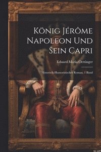 bokomslag Knig Jrme Napoleon Und Sein Capri