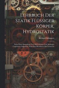 bokomslag Lehrbuch Der Statik Flssiger Krper, Hydrostatik