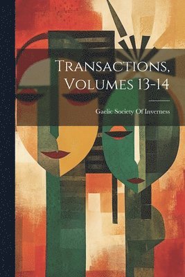 bokomslag Transactions, Volumes 13-14