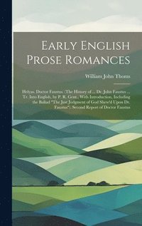 bokomslag Early English Prose Romances