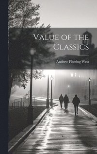 bokomslag Value of the Classics