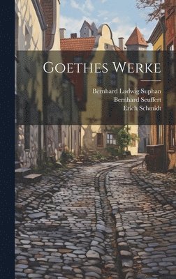 bokomslag Goethes Werke