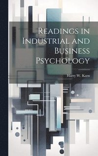 bokomslag Readings in Industrial and Business Psychology