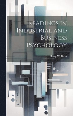 Readings in Industrial and Business Psychology 1