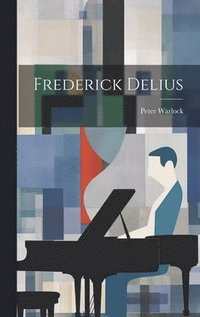 bokomslag Frederick Delius