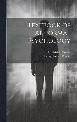 bokomslag Textbook of Abnormal Psychology