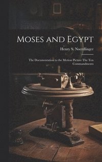 bokomslag Moses and Egypt