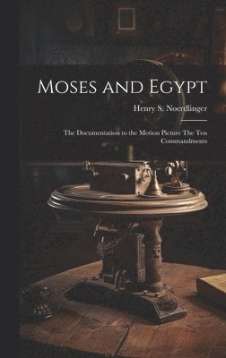 Moses and Egypt 1