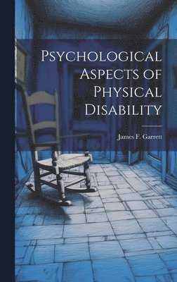 bokomslag Psychological Aspects of Physical Disability