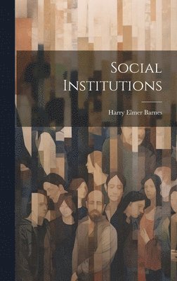 Social Institutions 1