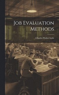 bokomslag Job Evaluation Methods