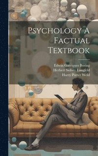 bokomslag Psychology A Factual Textbook