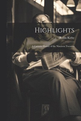 Rollin Kirby - Highlights, Häftad